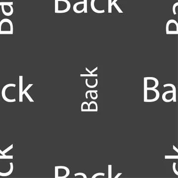 Arrow sign icon. Back button. Navigation symbo. Seamless pattern on a gray ba Illustrazione stock