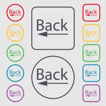 Arrow sign icon. Back button. Navigation symbol. Set of colored buttons Stock Illustration