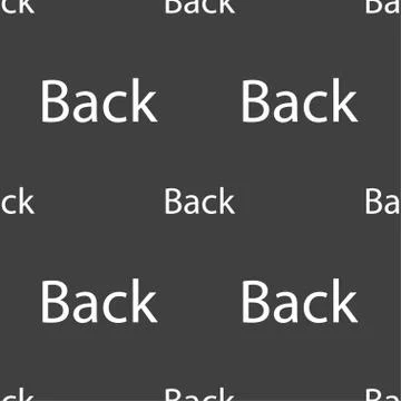 Arrow sign icon. Back button. Navigation symbol. Seamless pattern on a gray back Stock Illustration