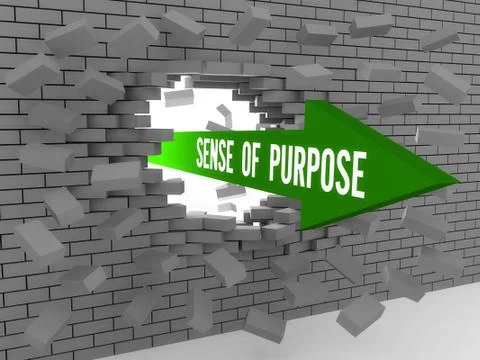 Arrow with words Sense of Purpose breaking brick wall. Concept 3D illustratio Stock Illustration
