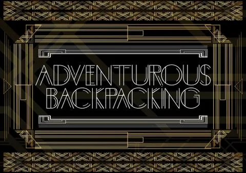 Art Deco Adventurous Backpacking text. Golden decorative greeting card, sign  Stock Illustration