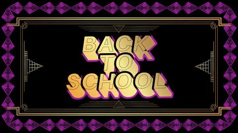 Art deco Back to School text with old frames, decorative lines borders and .. Illustrazione stock