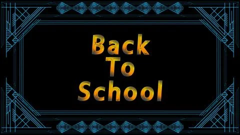 Art deco Back to School text with old frames, decorative lines borders and .. Illustrazione stock
