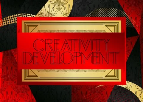 Art Deco Creativity Development text. Decorative greeting card, sign with vin Illustrazione stock