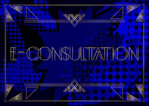 Art Deco E-Consultation text. Decorative greeting card, sign with vintage let Illustration