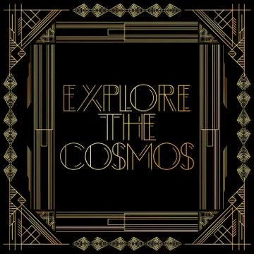 Art Deco Explore the Cosmos text. Golden decorative greeting card, sign with  Иллюстрация