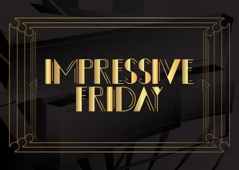 Art Deco Impressive Friday text. Decorative greeting card, sign with vintage  Stock Illustration
