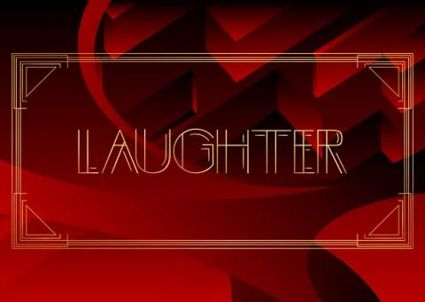 Art Deco Laughter text. Decorative greeting card, sign with vintage letters. Stock Illustration