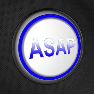 Asap Button Shows Quick Priority Deadline 3d Illustration Illustrazione stock