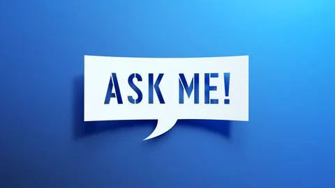 Ask Me - Speech Bubble. White Cut Out Paper on Blue Background. 3D Render. 스톡 일러스트