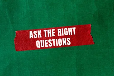 Ask The Right Questions message written on ripped torn paper background. Co.. Stock Photos