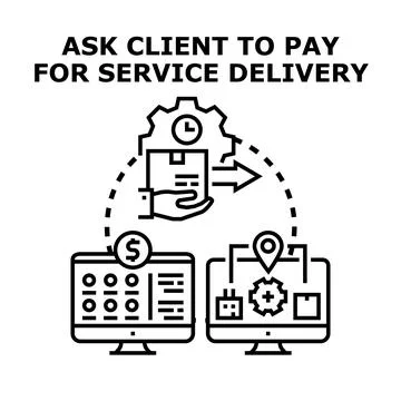 Asking client to pay for service delivery process Stock Illustration