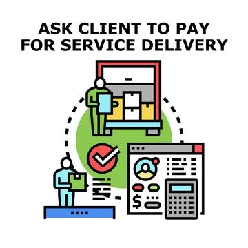Asking client for service delivery payment and invoice management Stock Illustration