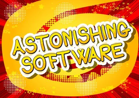 Astonishing Software - Comic book style word on abstract background. Stock Illustration