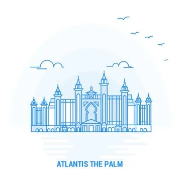 ATLANTIS THE PALM Blue Landmark. Creative background and Poster Template Illustrazione stock