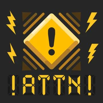 Attention alert message with warning attn sign Stock Illustration