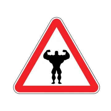 Attention bodybuilding. athlete on red triangle. Road sign Caution fitness Stock Illustration