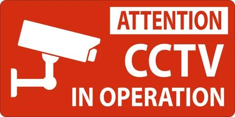 Attention CCTV Surveillance System In Operation Sign for Security Awareness Stock Illustration