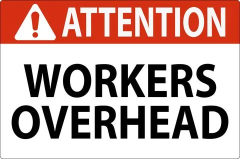 Attention Falling Debris Sign, Workers Overhead Falling Objects Stock Illustration