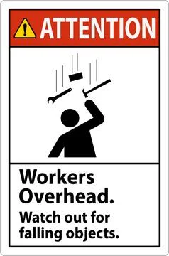 Attention Falling Debris Sign, Workers Overhead Falling Objects Stock Illustration