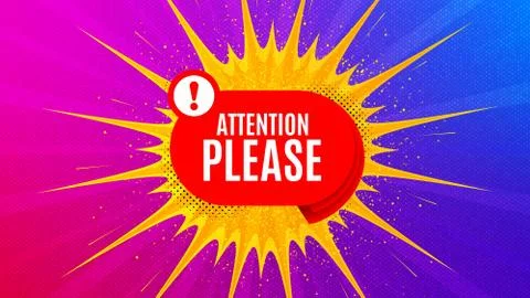 Attention please badge. Warning chat bubble. Vector Illustrazione stock