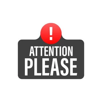 Attention please concept vector illustration of important announcement. Illustrazione stock