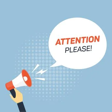 Attention please. Megaphone with speech bubble. Sticker for promotion. Vector Stock Illustration