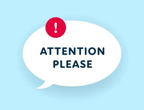 Attention please sign. Vector modern color illustration. Talk bubble frame wi Stock Illustration