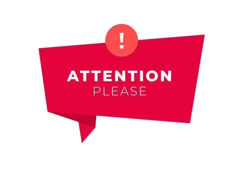 Attention please sign. Vector modern color illustration. Red talk bubble fram Stock Illustration