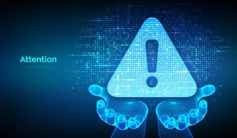 Attention symbol made with binary code in wireframe hands. Danger Sign. Virus Illustrazione stock