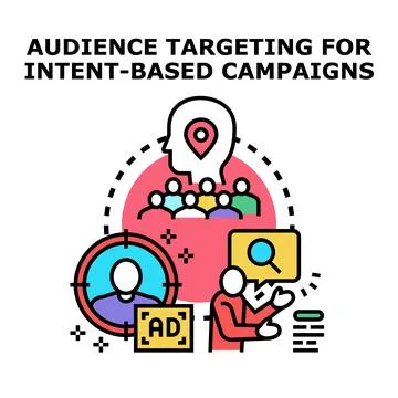 Audience targeting for intent based marketing campaigns イラスト素材