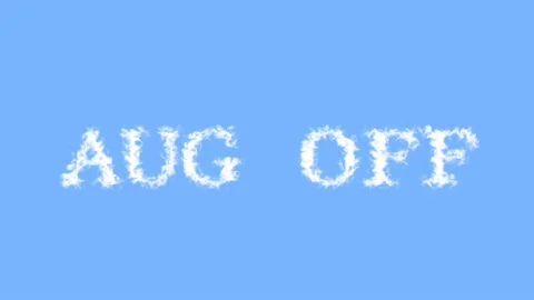 Aug Off cloud text effect sky isolated background Stock Footage 138722055