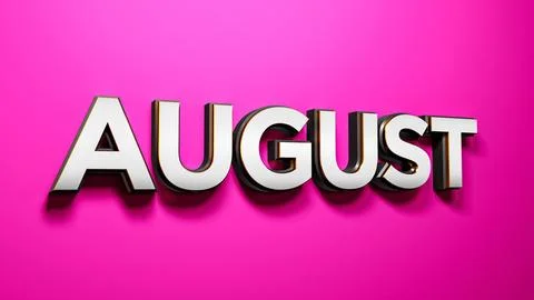 August lettering words on Pink Background 3D rendering Stock Illustration