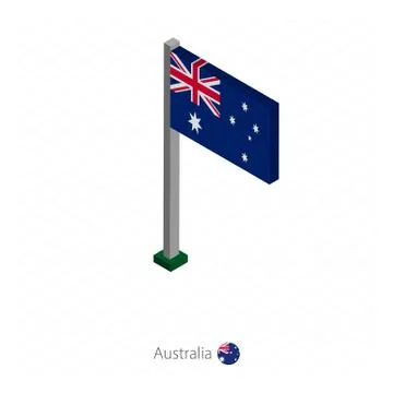 Australia Flag on Flagpole in Isometric dimension. Stock Illustration