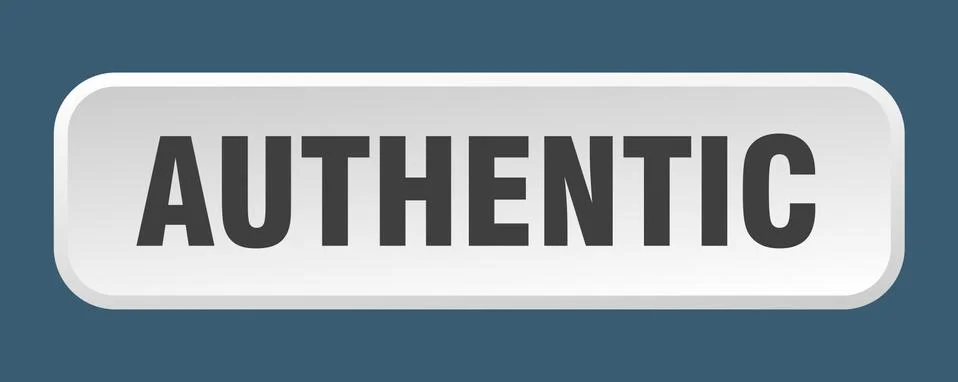 Authentic button. authentic square 3d push button Illustrazione stock