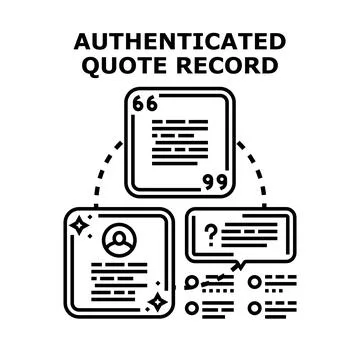 Authenticated quote record process and documentation Stock Illustration