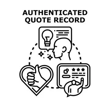 Authenticated quote record process concept vector Stock Illustration