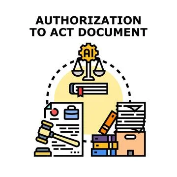 Authorization to act document concept of law Stock Illustration