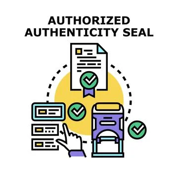 Authorized authenticity seal concept verifying official document Stock Illustration