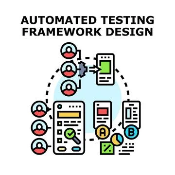 Automated testing framework design creating quality software applications a.. Stock Illustration