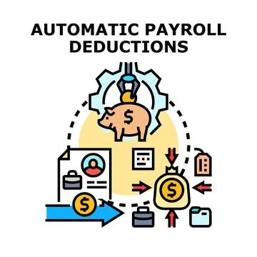 Automatic payroll deductions process for employee benefits and taxes Stock Illustration