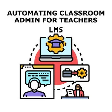 Automating classroom administration for teachers via lms Stock Illustration