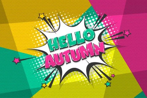 Automn comic text speech bubble pop art Stock Illustration