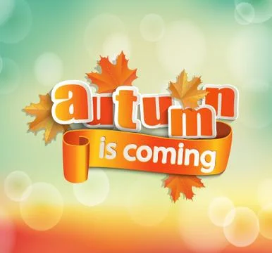 Autumn is coming. Stock Illustration