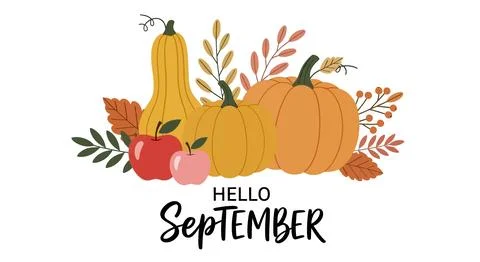 Autumn Harvest Composition: Pumpkins, Apples, Leaves, and "Hello September".. Illustrazione stock