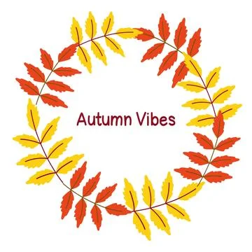 Autumn leaves arranged in a circular pattern with the text Autumn Vibes in a Stock Illustration
