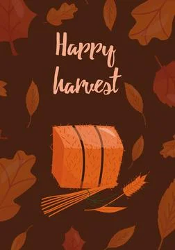 Autumn postcard with wheat and haystack with the inscription happy harvest... Stock Illustration