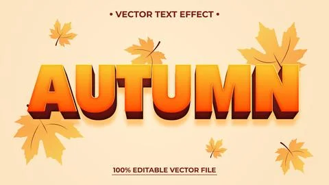 Autumn Text Effect with Maple Leaves, Editable Vector Design for Seasonal G.. Stock Illustration