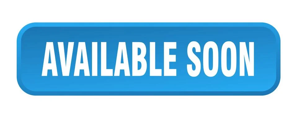 Available soon button. available soon square 3d push button 스톡 일러스트