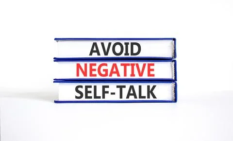 Avoid negative self-talk symbol. Concept words Avoid negative self-talk on .. Stock Photos